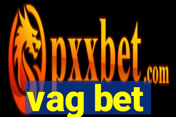 vag bet